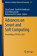 Advances on Smart and Soft Computing: Proceedings of Icacin 2021