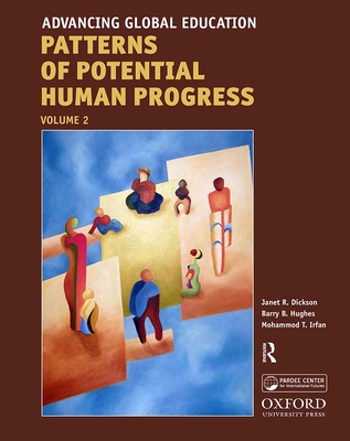 Advancing Global Education - Dickson, Janet R, and Hughes, Barry B, and Irfan, Mohammed T