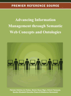 Advancing Information Management through Semantic Web Concepts and Ontologies