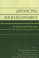 Advancing Socio-Economics: An Institutionalist Perspective