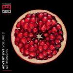 Advent Live, Vol. 2