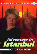 Adventure in Istanbul