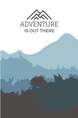 Adventure is Out There - Journals, Limon