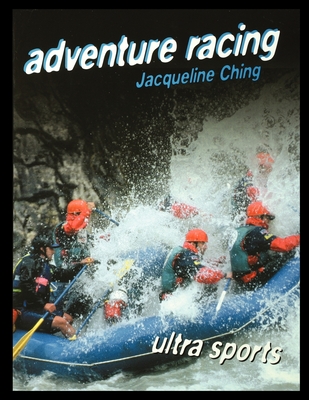Adventure Racing - Ching, Jacqueline