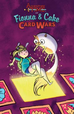 Adventure Time: Fionna & Cake Card Wars - Wang, Jen, and Ward, Pendleton (Creator), and Allegri, Natasha (Creator)