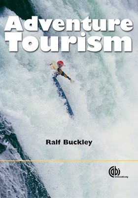Adventure Tourism - Buckley, Ralf