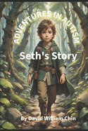 Adventures in Autism - Seth's Story