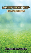 Adventures in Self-Exploration