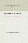 Adventures in Speech