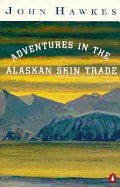 Adventures in the Alaskan Skin Trade