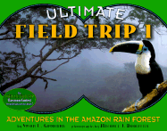 Adventures in the Amazon Rain