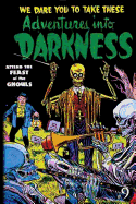 Adventures Into Darkness: Issue Nine