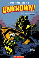 Adventures Into the Unknown!, Volume 2