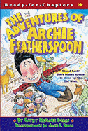 Adventures of Archie Featherspoon