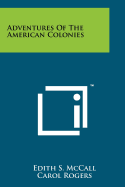 Adventures of the American Colonies