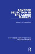 Adverse selection in the labor market