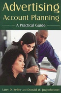 Advertising Account Planning: A Practical Guide