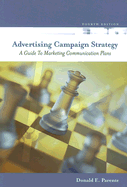 Advertising Campaign Strategy: A Guide to Marketing Communication Plans