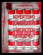 Advertising Communication and Promotion Management - Rossiter, John R, Professor, and Percy, Larry, Mr.