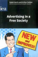 Advertising in a Free Society: With an Introduction