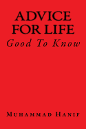 Advice for Life: Good to Know