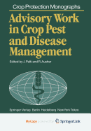 Advisory Work in Crop Pest and Disease Management