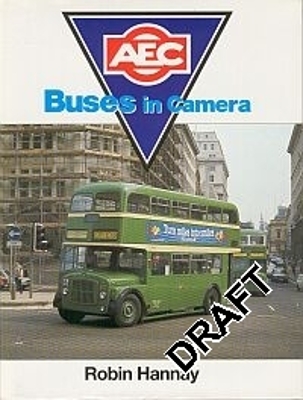 AEC Buses In Camera (Reprint) - Hannay, Robin