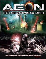 Aeon: The Last Vampyre on Earth