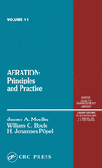 Aeration: Principles and Practice, Volume 11.