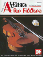 Aerobics for Fiddlers