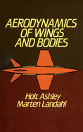 Aerodynamics of Wings and Bodies
