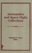 Aeronautics and Space Flight Collections