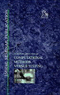 Aerospace Application of Computational Methods Versus Testing - Imeche (Institution of Mechanical Engineers)