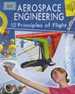 Aerospace Engineering and the Principles of Flight
