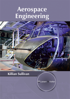 Aerospace Engineering - Sullivan, Killian (Editor)