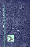 Aerospace Transmission Systems