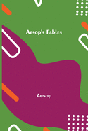 Aesop'S Fables