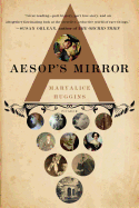 Aesop's Mirror: A Love Story