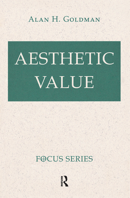 Aesthetic Value - Goldman, Alan