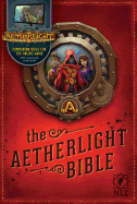Aetherlight Bible-NLT: Chronicles of the Resistance