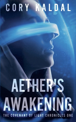 Aether's Awakening - Kaldal, Cory