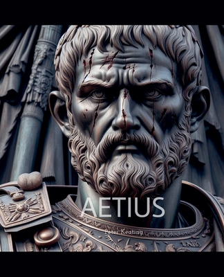 Aetius - Keating, Peter
