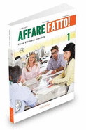Affare fatto!: Libro dello studente + eserciziario + CD 1