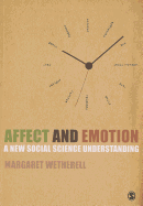 Affect and Emotion: A New Social Science Understanding