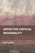 Affective Critical Regionality