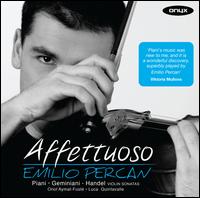 Affettuoso - Emilio Percan (violin); Luca Quintavalle (harpsichord); Oriol Aymat Fust� (cello)