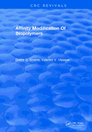 Affinity Modification of Biopolymers