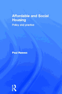 Affordable and Social Housing: Policy and Practice