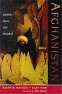 Afghanistan: Mullah, Marx, And Mujahid
