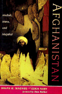 Afghanistan: Mullah, Marx, And Mujahid